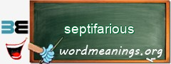 WordMeaning blackboard for septifarious